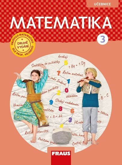 Matematika 3 pro ZŠ - učebnice, 2. vydání - Milan Hejný