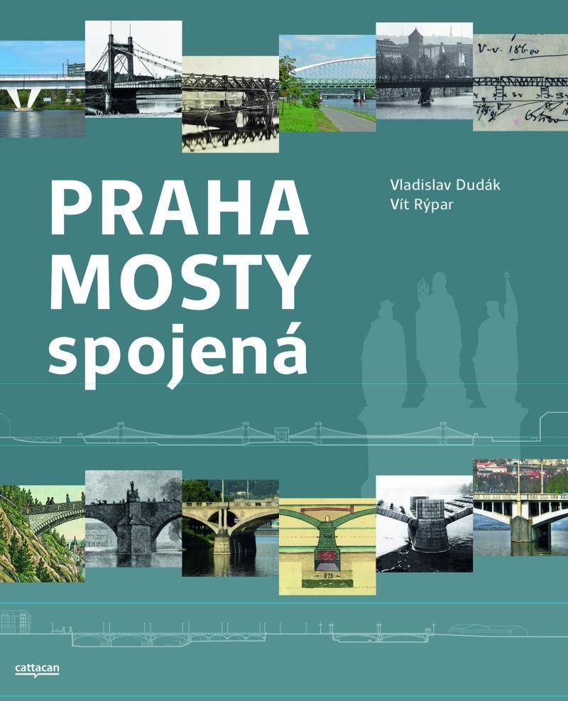Levně Praha mosty spojená - Vladislav Dudák