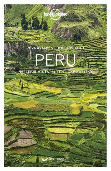 Poznáváme Peru - Lonely Planet, 2. vydání - Kolektiv autorů