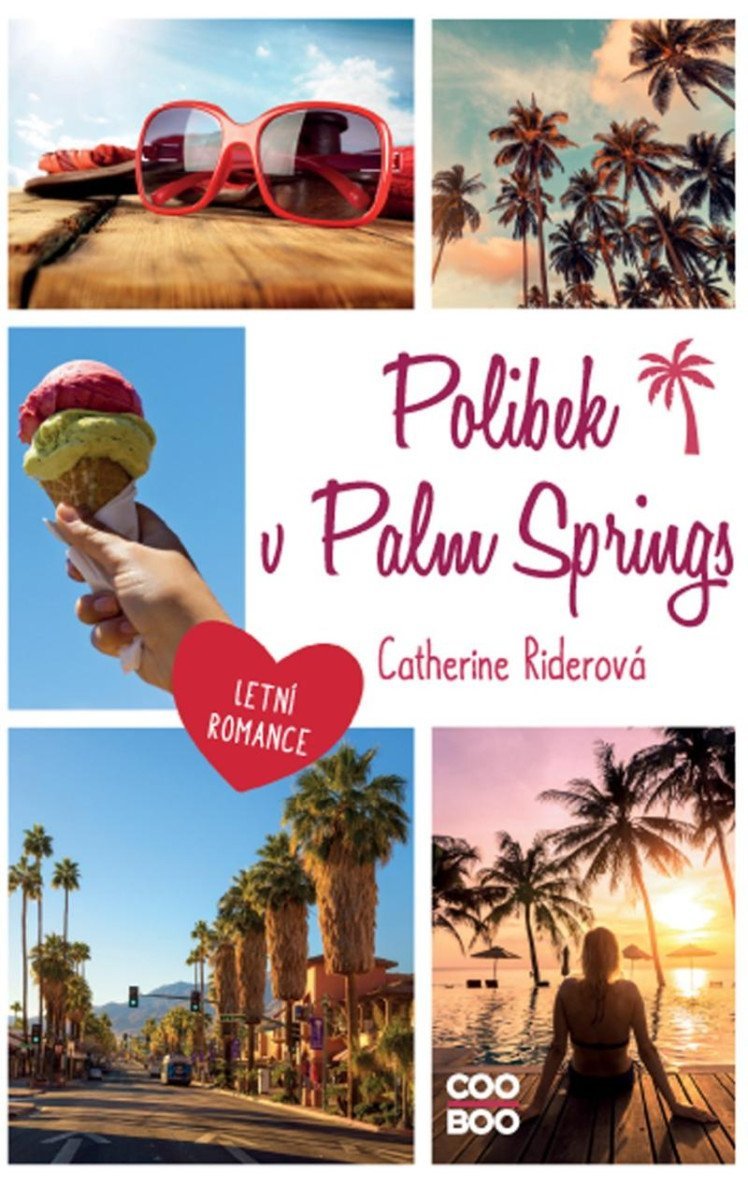 Levně Polibek v Palm Springs - Catherine Rider