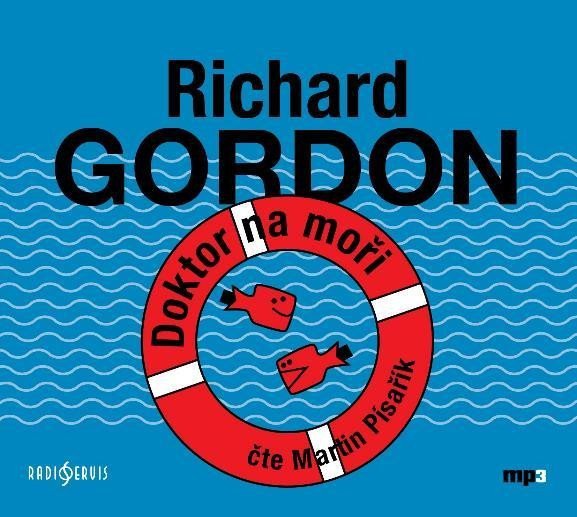 Doktor na moři - CDmp3 (Čte Martin Písařík) - Richard Gordon
