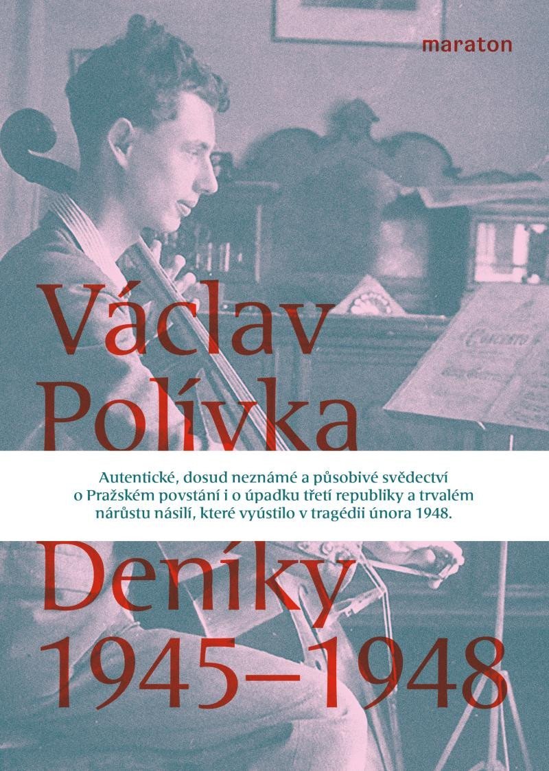 Levně Deníky 1945-1948 - Václav Polívka
