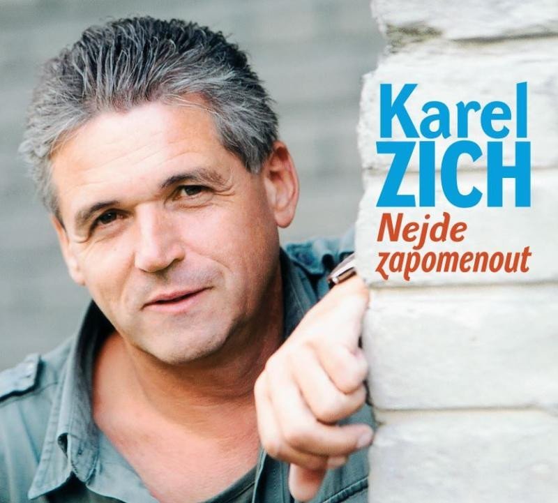 Levně Zich Karel: Nejde zapomenout - CD - Karel Zich; Jitka Zelenková; Pavel Bobek; Fredie Steady