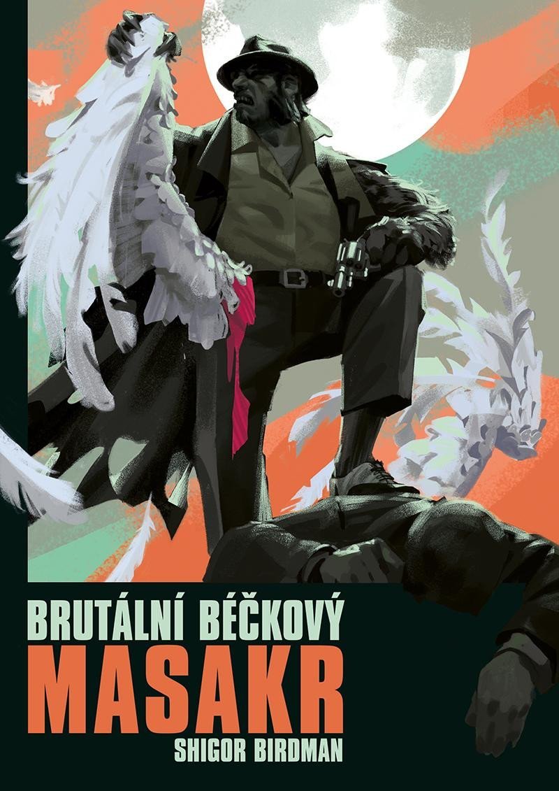 Levně Brutální béčkový masakr - Shigor, Birdman