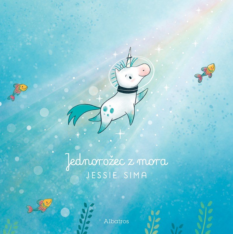 Levně Jednorožec z mora - Jessie Sima