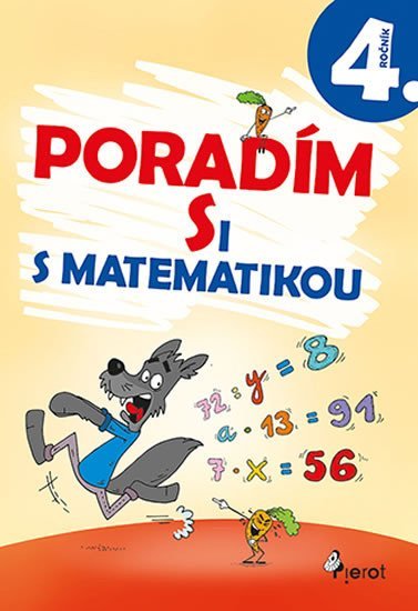 Levně Poradím si s matematikou 4. ročník, 4. vydání - Petr Šulc