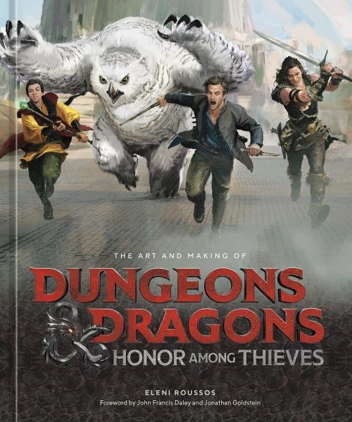 Levně The Art and Making of Dungeons &amp; Dragons: Honor Among Thieves - Eleni Roussos