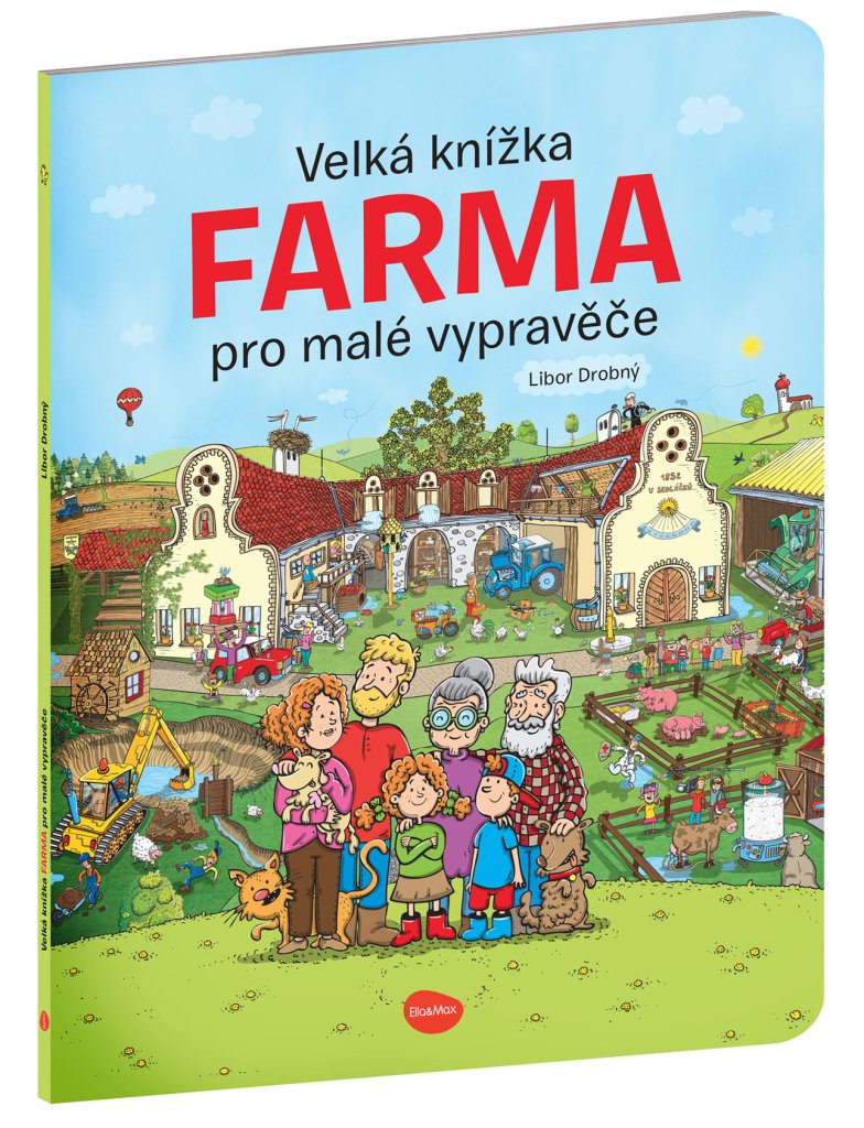 Levně Velká knížka Farma pro malé vypravěče - Alena Viltová; Libor Drobný