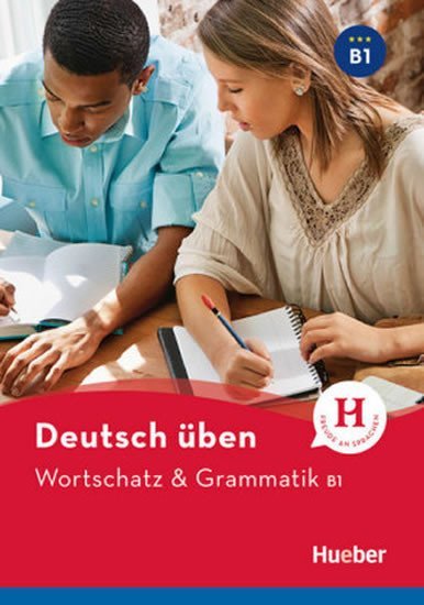 Levně deutsch üben NEUWortschatz &amp; Grammatik B1 - Billina, Anneli; Geiger, Susanne; Techmer, Marion