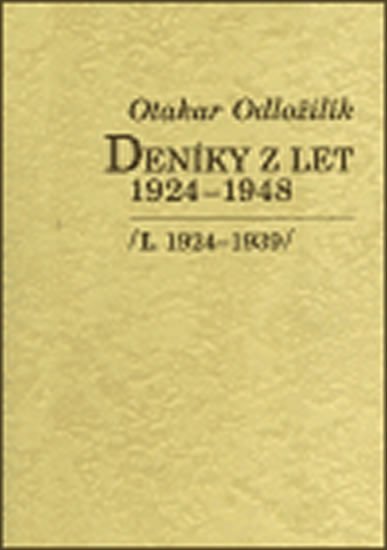 Deníky z let 1924-1948 I., II. - Otakar Odložilík