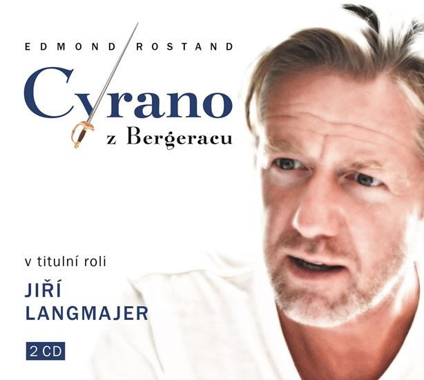 Levně Cyrano z Bergeracu - 2 CD - Edmond Rostand