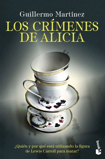 Levně Los crímenes de Alicia - Guillermo Martínez