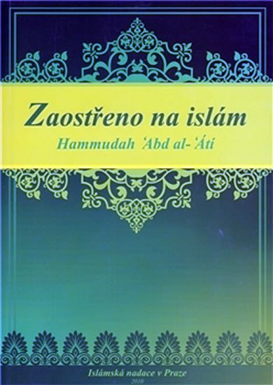 Zaostřeno na islám - al-‘Átí Hammudah Abd