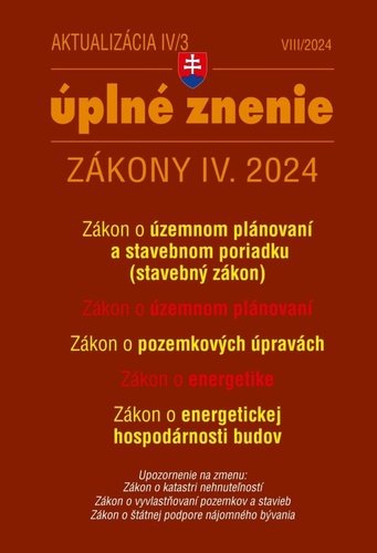 Levně Aktualizácia IV/3 2024 – Stavebný zákon