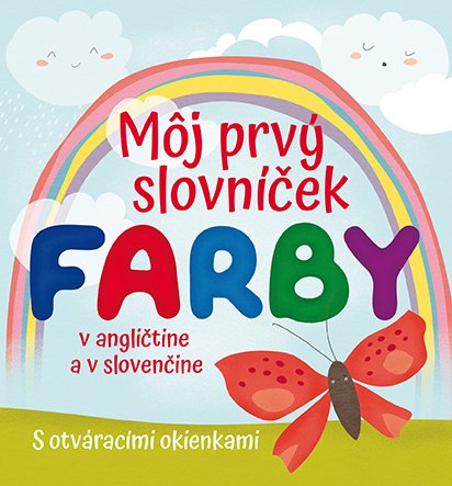 Levně Môj prvý slovníček Farby - Francesca Spinelli