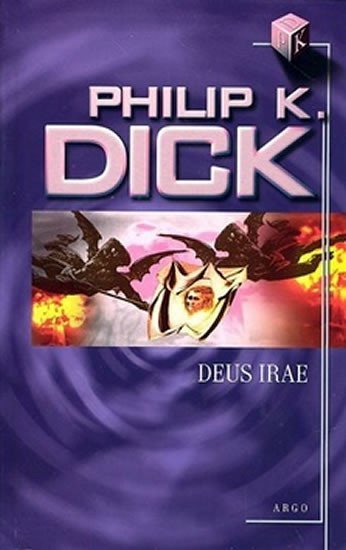 Deus irae - Philip K. Dick