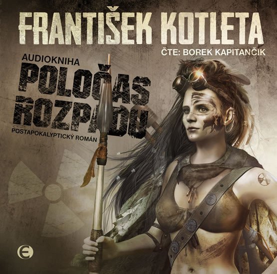 Levně Poločas rozpadu - CDmp3 (Čte Borek Kapitančík) - František Kotleta