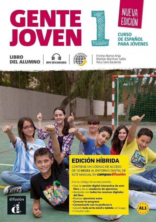 Levně Gente Joven 1 Nueva (A1.1) – Edición híbrida Libro del alumno + Campus (12 meses) - Encina Alonso