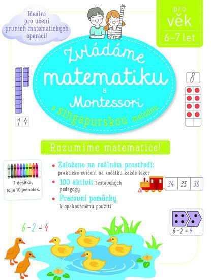 Levně Zvládáme matematiku s Montessori a singapurskou metodou 6-7 let - Delphine Urvoy