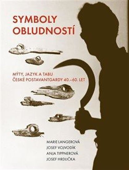 Symboly obludností Mýty, jazyk a tabu české postav - M. Langerová