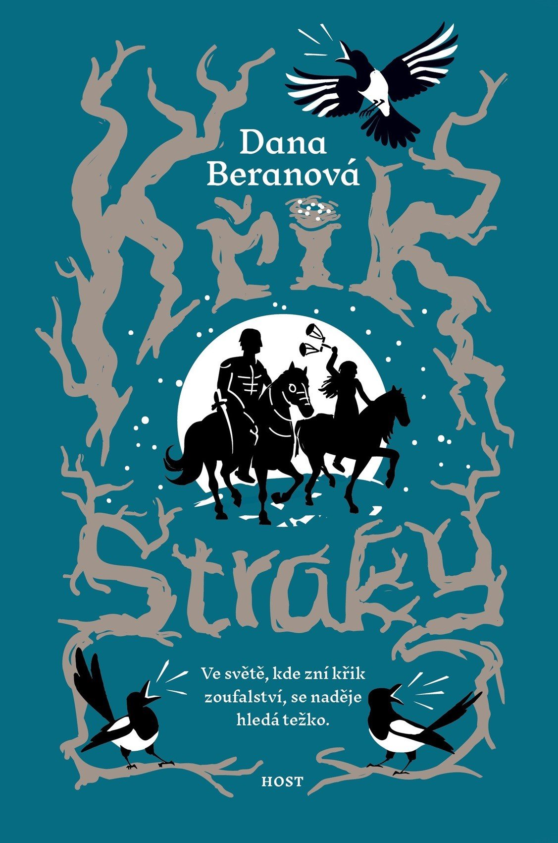 Křik straky - Dana Beranová