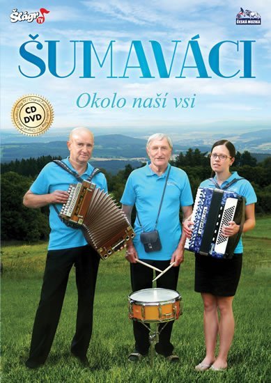 Levně Šumaváci - Okolo naší vsi - CD + DVD