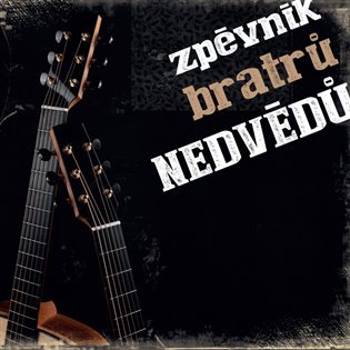 Zpěvník Bratrů Nedvědů (CD) - František Nedvěd