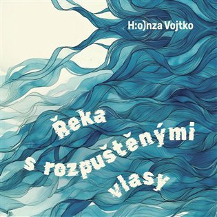 Levně Řeka s rozpuštěnými vlasy (CD) - Honza Vojtko