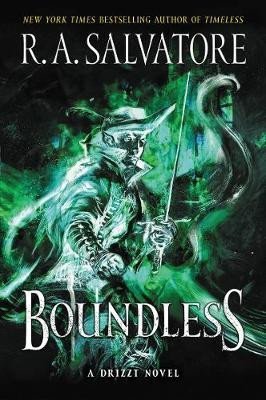 Levně Boundless: A Drizzt Novel - Robert Anthony Salvatore