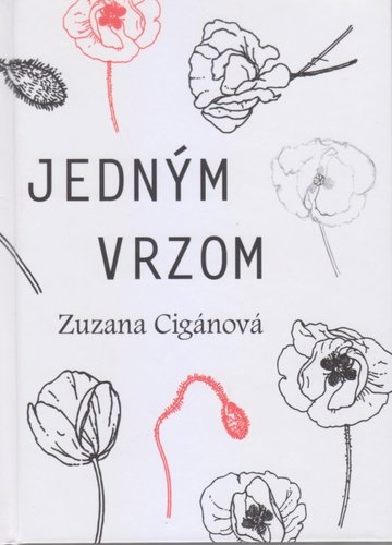 Jedným vrzom - Zuzana Cigánová
