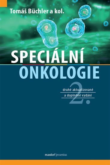 Levně Speciální onkologie, 2. vydání - Tomáš Büchler