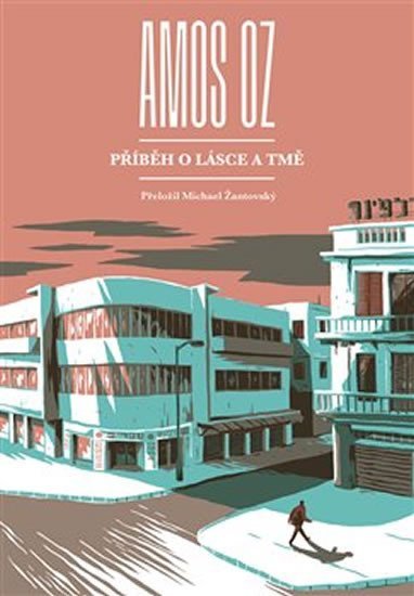 Levně Příběh o lásce a tmě, 2. vydání - Amos Oz