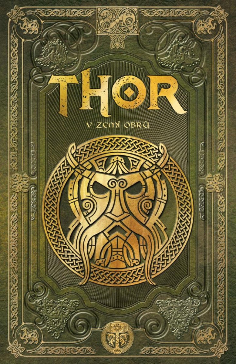 Levně Thor v zemi obrů - Sergio A. Sierra