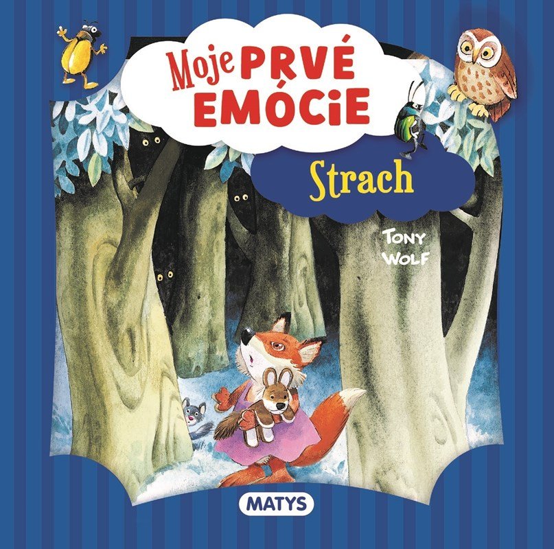 Levně Moje prvé emócie - Strach