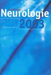 Levně Neurologie 2003 - Trendy v medicíně - Kolektiv