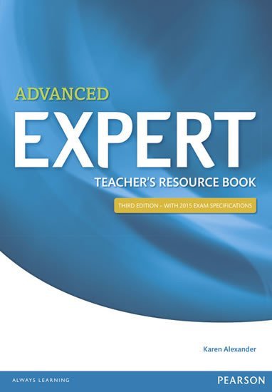Levně Expert Advanced 3rd Edition Teacher´s Book - Karen Alexander