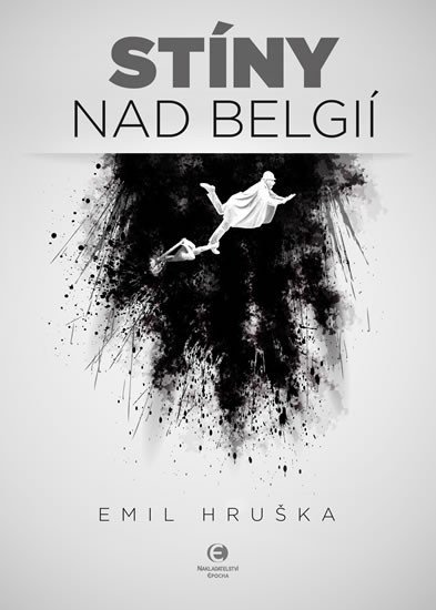 Levně Stíny nad Belgií - Emil Hruška