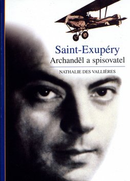 Levně Saint-Exupéry - Nathalie Des Valliéres