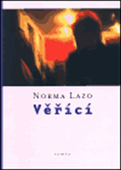Levně Věřící - Norma Lazo