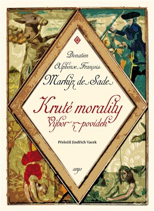 Levně Kruté morality - Sade Donatien Alphonse François de