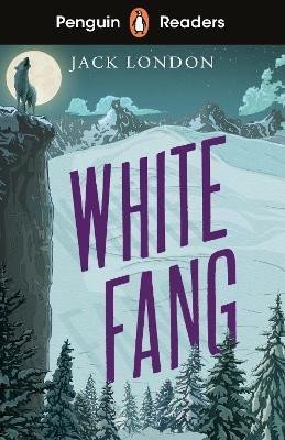 Levně Penguin Readers Level 6: White Fang (ELT Graded Reader) - Jack London