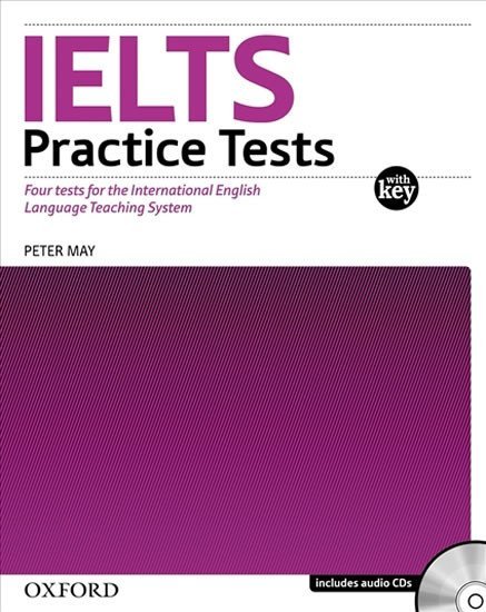 Levně Ielts Practice Tests with Explanatory Key Pack - Peter May