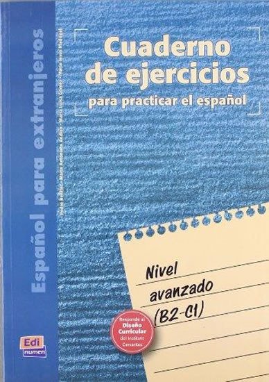 Levně Cuaderno de ejercicios - Avanzado (B2-C1)