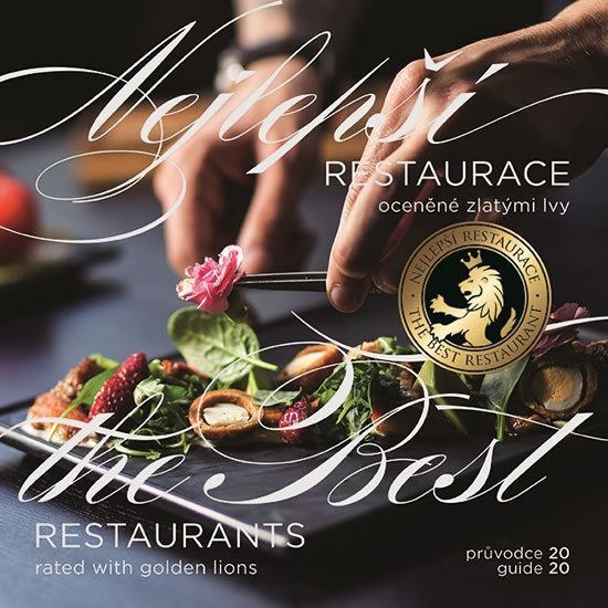 Levně Nejlepší restaurace oceněné zlatými lvy, průvodce 2020 / The Best Restaurant Rated with Golden Lions, guide 2020
