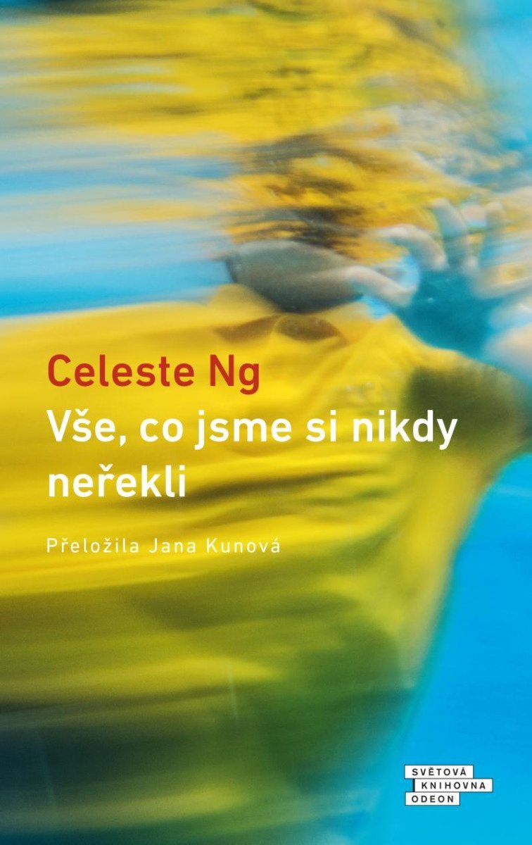 Vše, co jsme si nikdy neřekli, 2. vydání - Celeste Ng
