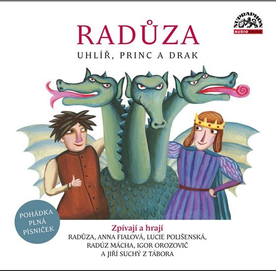 Radůza: Uhlíř, princ a drak - CD - Radůza
