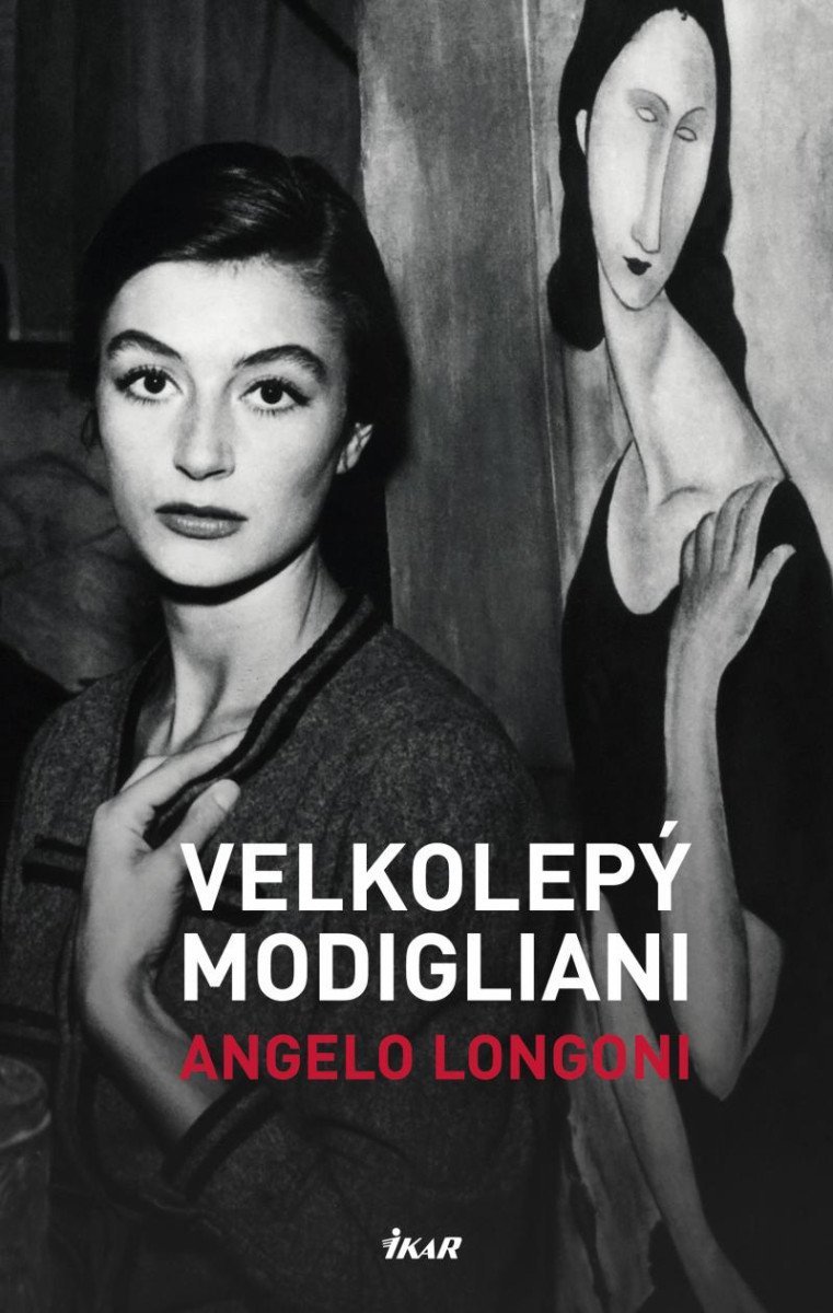 Levně Velkolepý Modigliani - Angelo Longoni