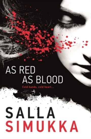 Levně As Red As Blood - Salla Simukka