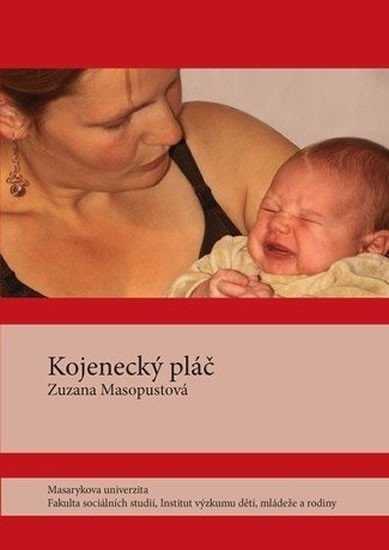 Levně Kojenecký pláč - Zuzana Masopustová