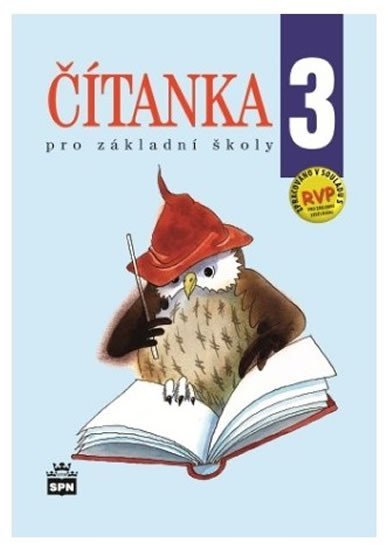 Čítanka 3 pro základní školy - Jana Čeňková